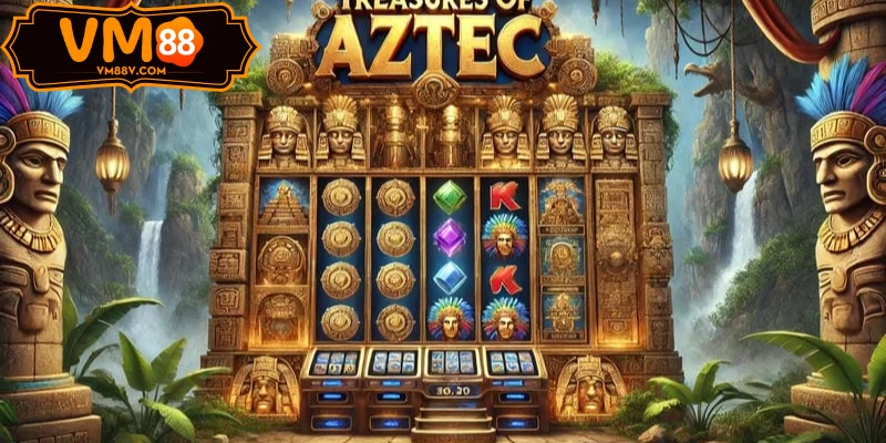 Nổ Hũ Aztec - Chơi Slot Quay Thưởng Biểu Tượng Vàng 2025 Nổ Hũ Aztec Jackpot Vàng VM88 (30 ký tự)
